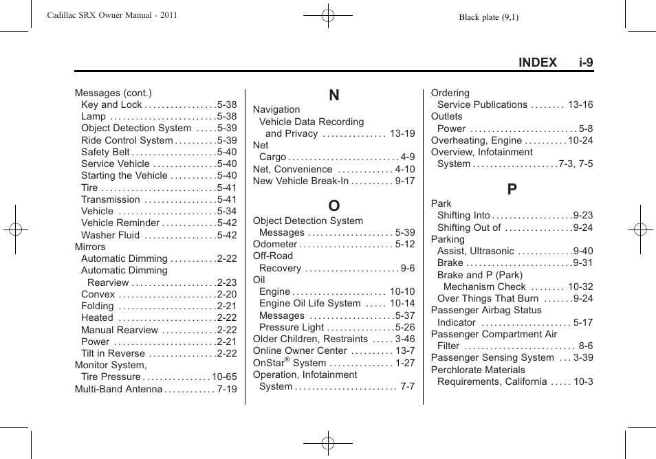 Index_n, Index_o, Index_p | Index i-9 | Cadillac 2011 SRX User Manual | Page 497 / 502