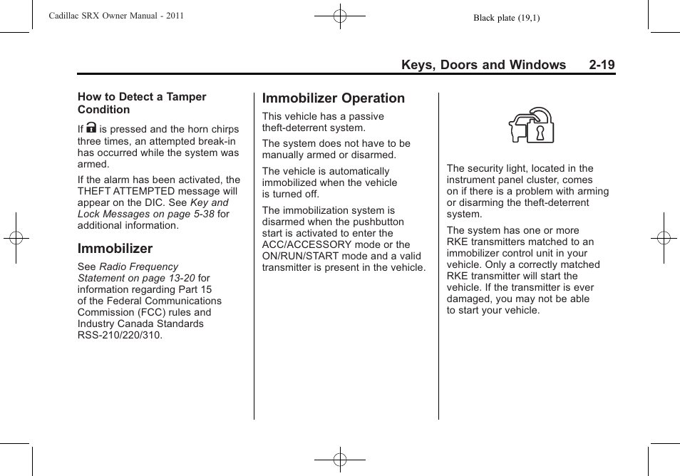 Immobilizer, Immobilizer operation, Immobilizer -19 immobilizer operation -19 | Cadillac 2011 SRX User Manual | Page 53 / 502