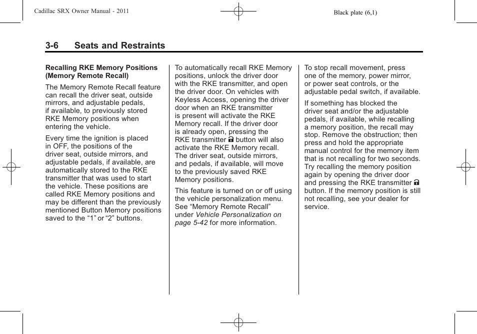 6 seats and restraints | Cadillac 2011 SRX User Manual | Page 68 / 502