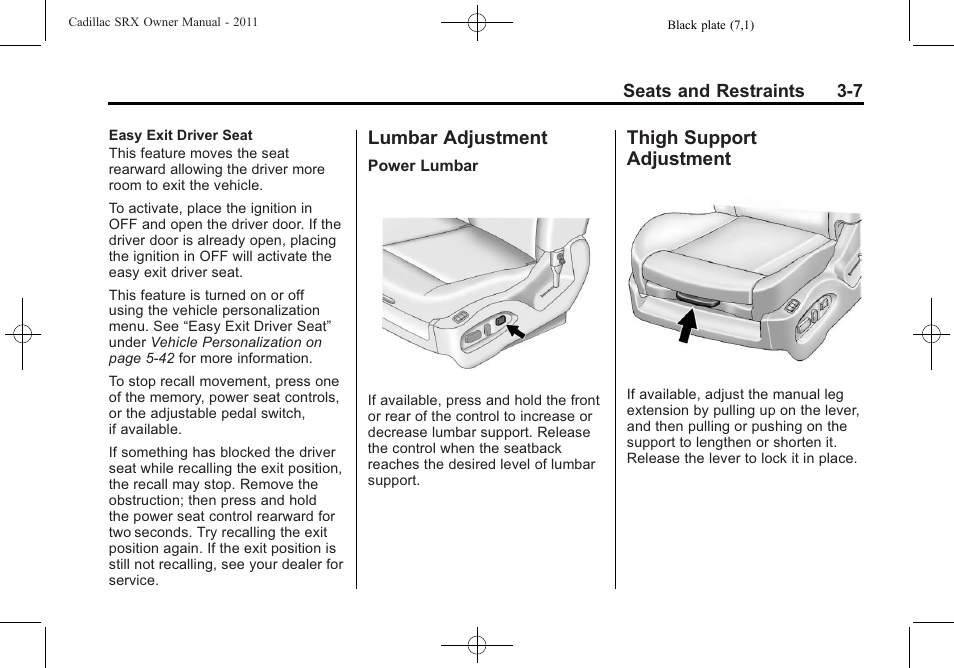 Lumbar adjustment, Thigh support adjustment, Lumbar adjustment -7 thigh support adjustment -7 | Cadillac 2011 SRX User Manual | Page 69 / 502