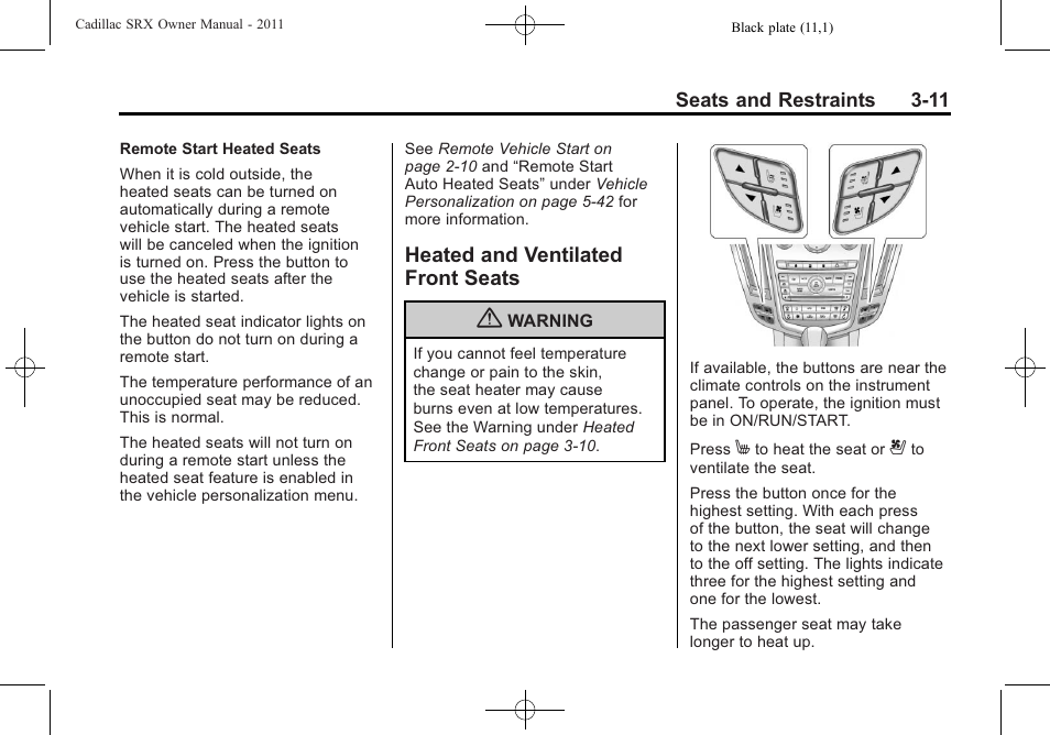 Heated and ventilated front seats, Heated and ventilated front, Seats -11 | Cadillac 2011 SRX User Manual | Page 73 / 502