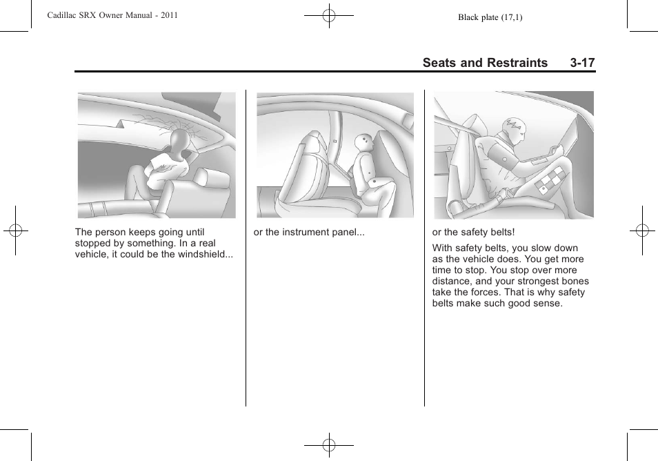 Seats and restraints 3-17 | Cadillac 2011 SRX User Manual | Page 79 / 502