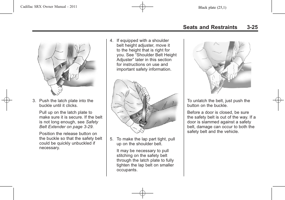 Seats and restraints 3-25 | Cadillac 2011 SRX User Manual | Page 87 / 502