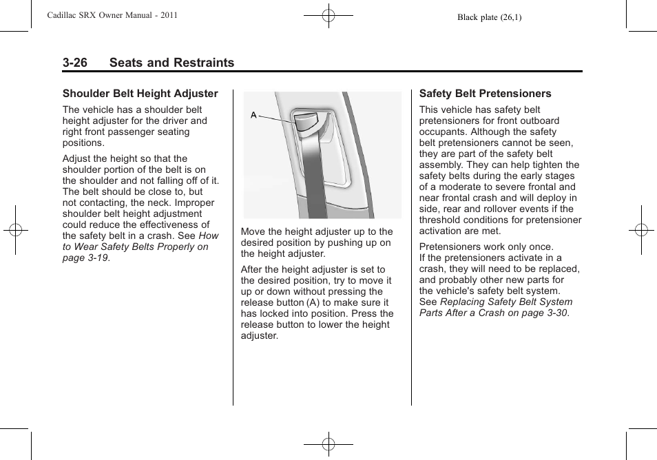 26 seats and restraints | Cadillac 2011 SRX User Manual | Page 88 / 502