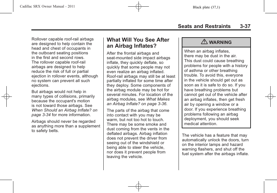 What will you see after an airbag inflates, What will you see after an, Inflates? -37 | Cadillac 2011 SRX User Manual | Page 99 / 502
