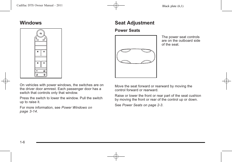 Windows, Seat adjustment, Windows -6 seat adjustment -6 | Cadillac 2011 DTS User Manual | Page 12 / 464