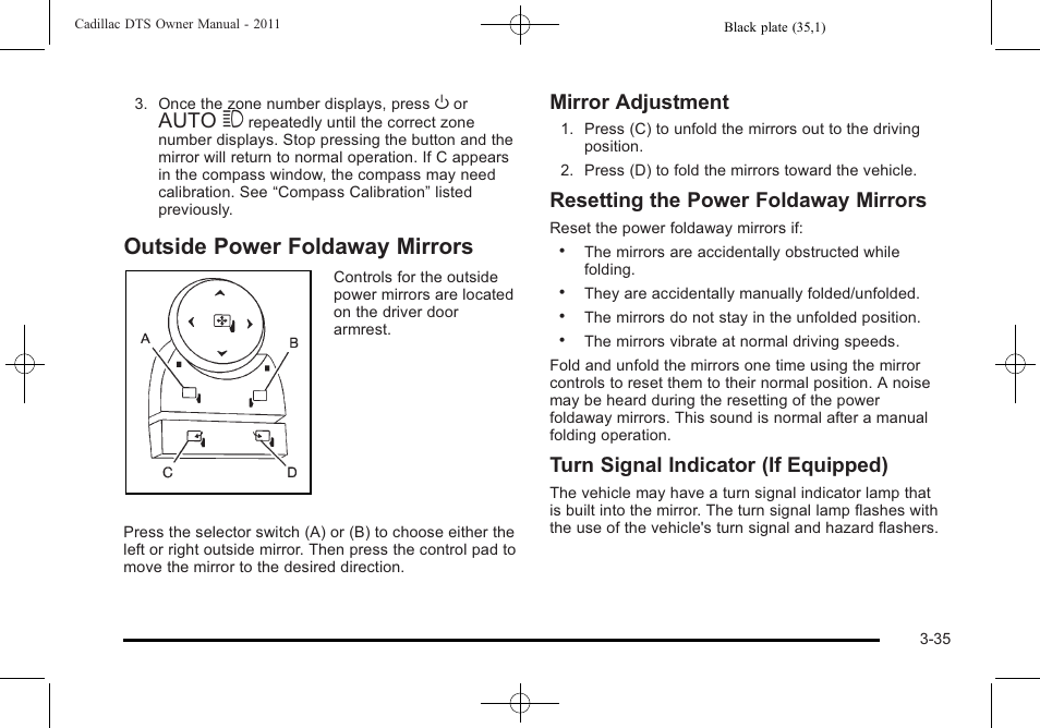 Outside power foldaway mirrors, Outside power foldaway mirrors -35, Auto 3 | Mirror adjustment, Resetting the power foldaway mirrors, Turn signal indicator (if equipped) | Cadillac 2011 DTS User Manual | Page 137 / 464