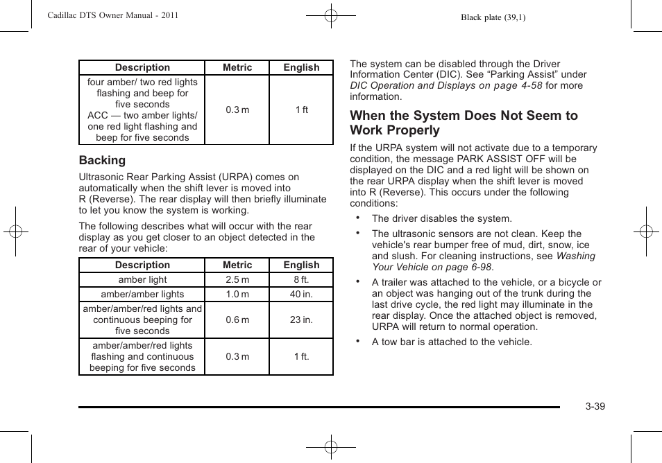 When the system does not seem to work properly, Backing | Cadillac 2011 DTS User Manual | Page 141 / 464