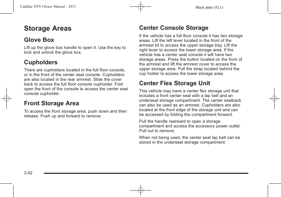 Storage areas, Glove box, Cupholders | Front storage area, Center console storage, Center flex storage unit, Storage areas -52 | Cadillac 2011 DTS User Manual | Page 154 / 464