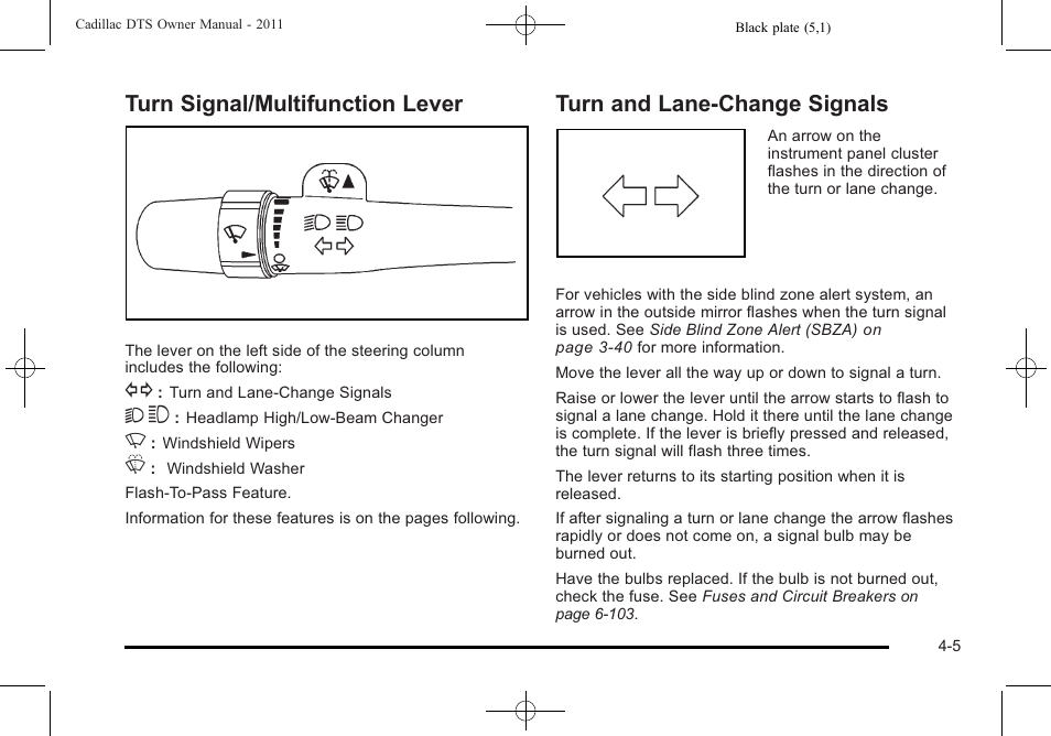 Turn signal/multifunction lever, Turn and lane-change signals | Cadillac 2011 DTS User Manual | Page 163 / 464