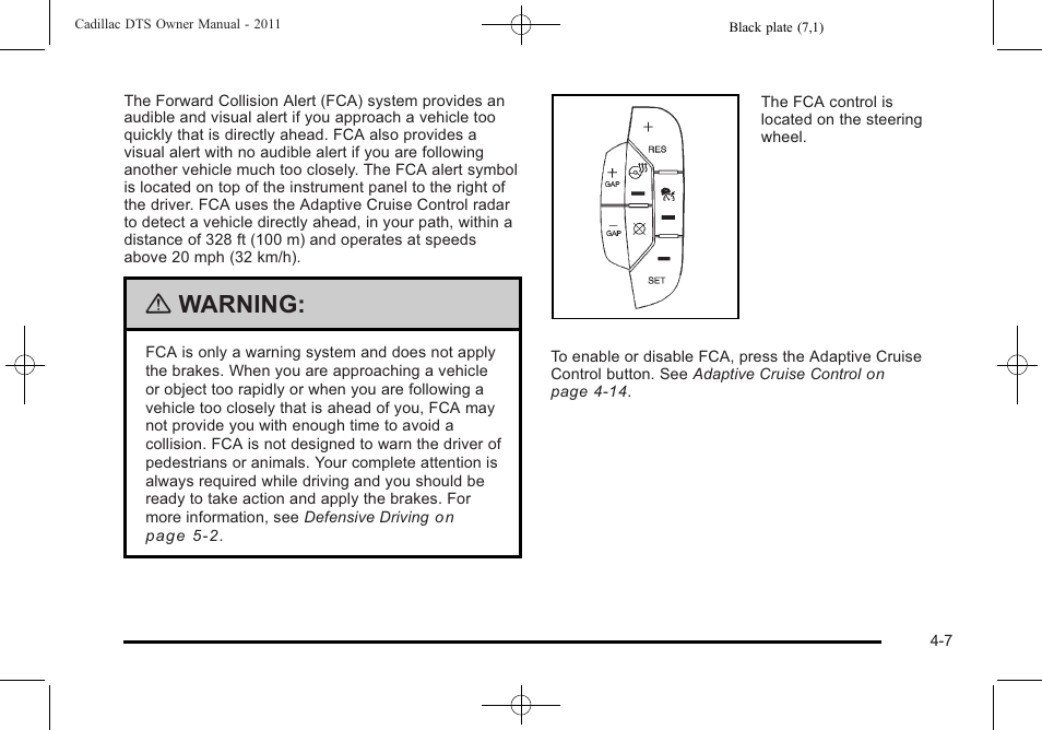 Warning | Cadillac 2011 DTS User Manual | Page 165 / 464