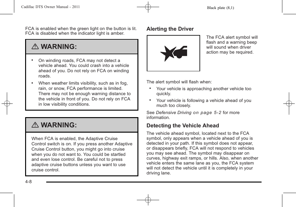 Warning | Cadillac 2011 DTS User Manual | Page 166 / 464