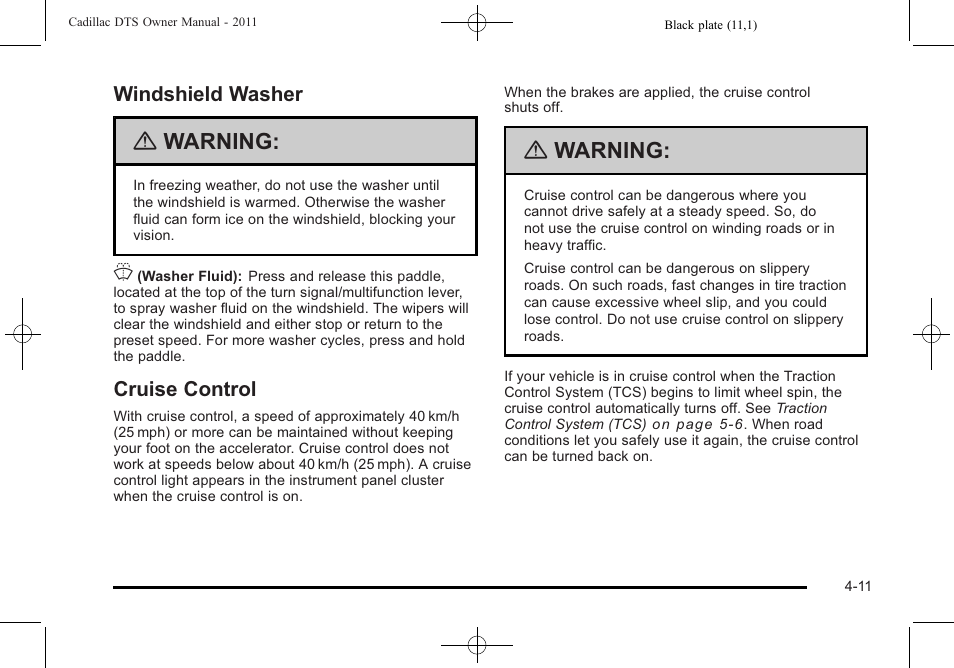 Windshield washer, Cruise control, Windshield washer -11 cruise control -11 | Warning | Cadillac 2011 DTS User Manual | Page 169 / 464