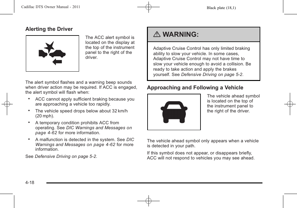 Warning | Cadillac 2011 DTS User Manual | Page 176 / 464