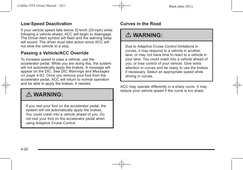 Warning | Cadillac 2011 DTS User Manual | Page 178 / 464