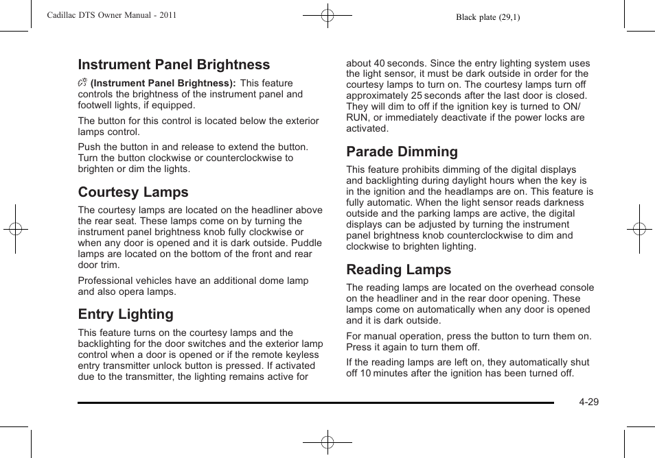 Instrument panel brightness, Courtesy lamps, Entry lighting | Parade dimming, Reading lamps, Parade dimming -29 reading lamps -29 | Cadillac 2011 DTS User Manual | Page 187 / 464