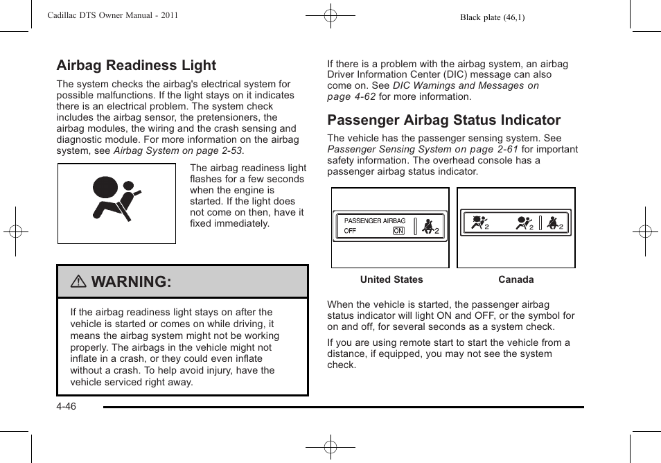 Airbag readiness light, Passenger airbag status indicator, Warning | Cadillac 2011 DTS User Manual | Page 204 / 464