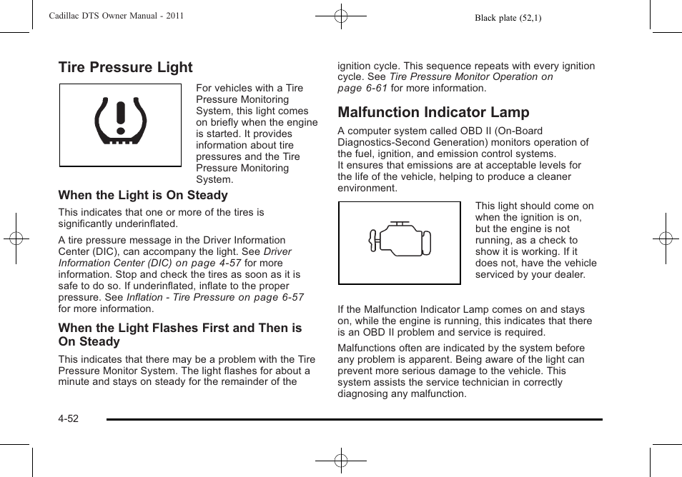 Tire pressure light, Malfunction indicator lamp | Cadillac 2011 DTS User Manual | Page 210 / 464