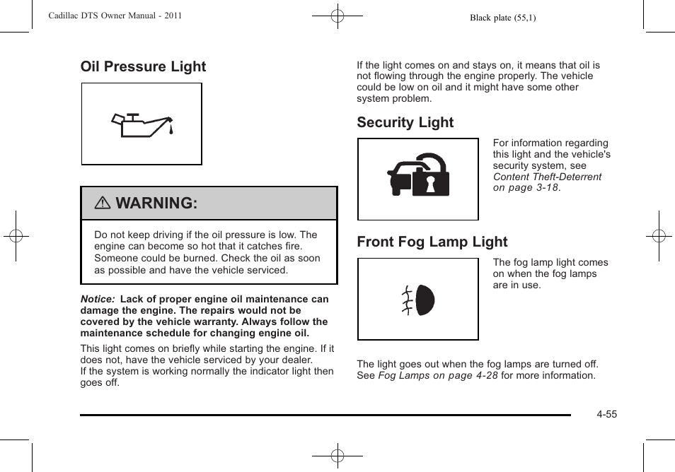 Oil pressure light, Security light, Front fog lamp light | Warning | Cadillac 2011 DTS User Manual | Page 213 / 464