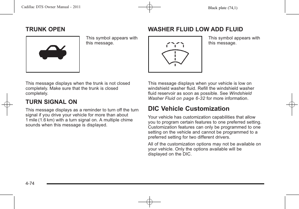 Dic vehicle customization, Dic vehicle customization -74, Trunk open | Turn signal on, Washer fluid low add fluid | Cadillac 2011 DTS User Manual | Page 232 / 464