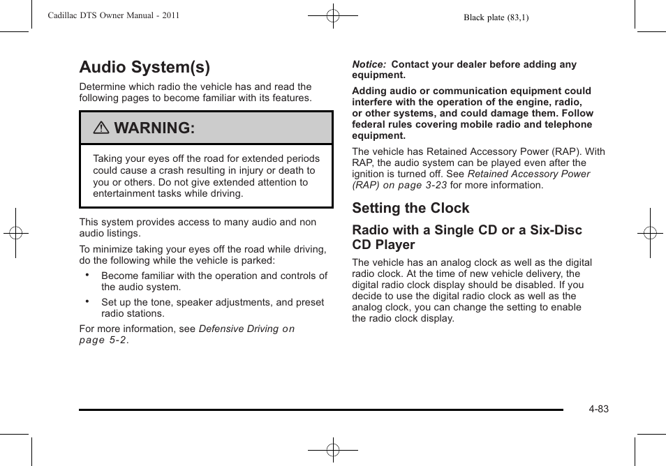 Audio system(s), Setting the clock, Audio system(s) -83 | Setting the clock -83, Warning, Radio with a single cd or a six-disc cd player | Cadillac 2011 DTS User Manual | Page 241 / 464