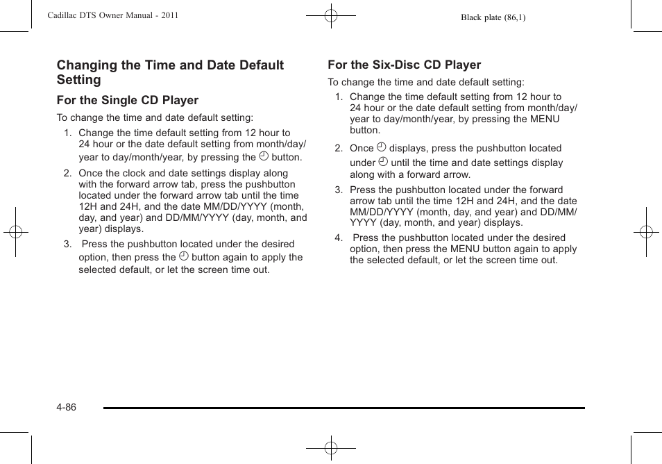 Changing the time and date default setting | Cadillac 2011 DTS User Manual | Page 244 / 464