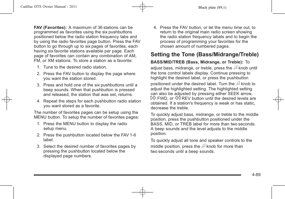 Setting the tone (bass/midrange/treble) | Cadillac 2011 DTS User Manual | Page 247 / 464