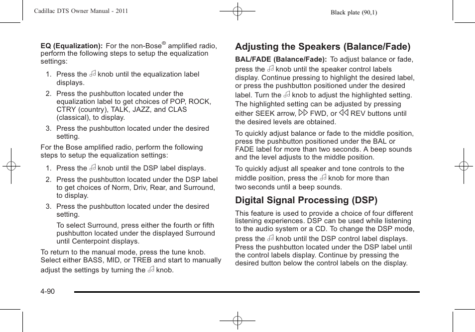 Adjusting the speakers (balance/fade), Digital signal processing (dsp) | Cadillac 2011 DTS User Manual | Page 248 / 464