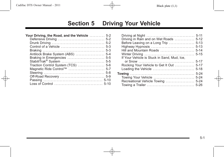 Driving your vehicle, Driving your vehicle -1 | Cadillac 2011 DTS User Manual | Page 271 / 464