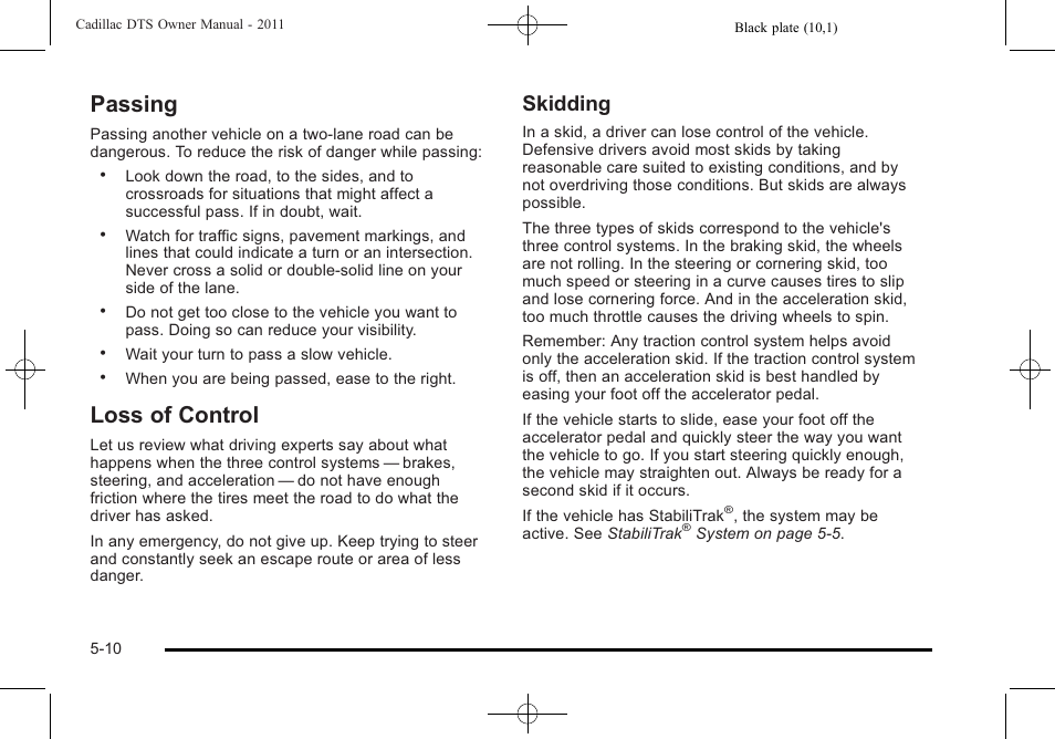 Passing, Loss of control, Passing -10 loss of control -10 | Skidding | Cadillac 2011 DTS User Manual | Page 280 / 464