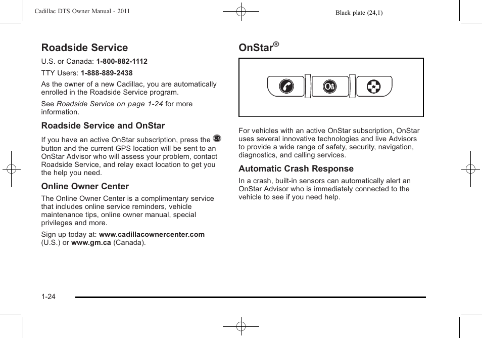 Roadside service, Onstar, Roadside service -24 onstar | Cadillac 2011 DTS User Manual | Page 30 / 464