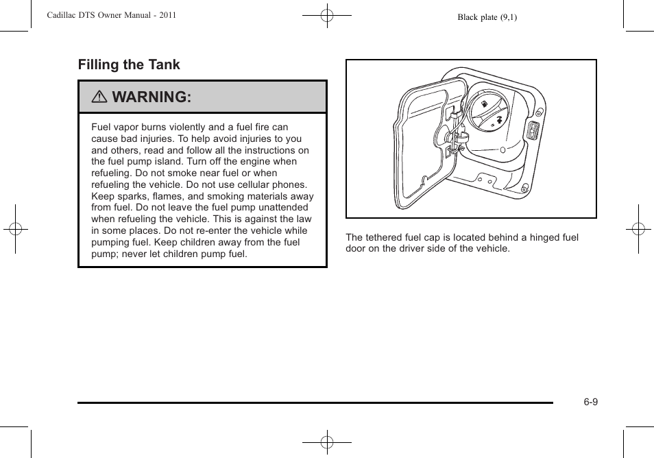 Filling the tank, Filling the tank -9, Warning | Cadillac 2011 DTS User Manual | Page 311 / 464