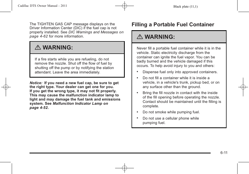 Filling a portable fuel container, Filling a portable fuel container -11, Warning | Cadillac 2011 DTS User Manual | Page 313 / 464