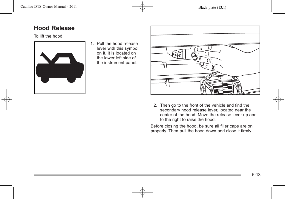 Hood release, Hood release -13 | Cadillac 2011 DTS User Manual | Page 315 / 464