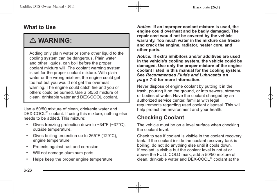 Warning, What to use, Checking coolant | Cadillac 2011 DTS User Manual | Page 328 / 464