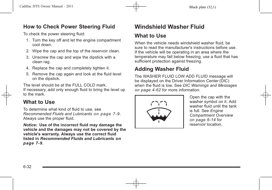 Windshield washer fluid, Windshield washer fluid -32, How to check power steering fluid | What to use, Adding washer fluid | Cadillac 2011 DTS User Manual | Page 334 / 464