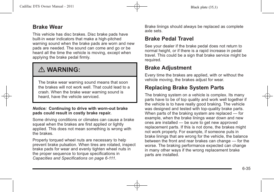 Warning | Cadillac 2011 DTS User Manual | Page 337 / 464