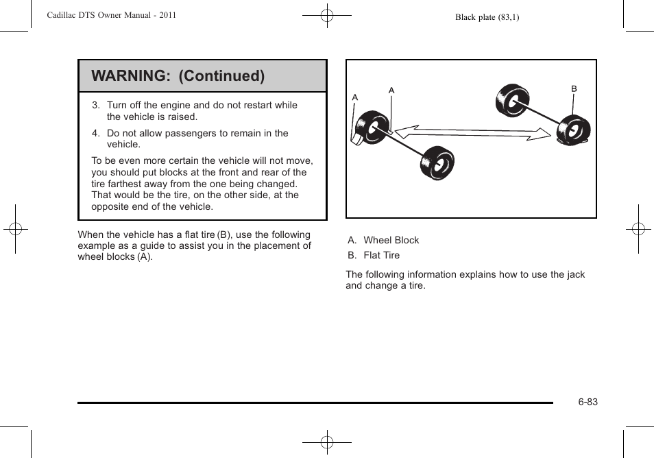 Warning: (continued) | Cadillac 2011 DTS User Manual | Page 385 / 464