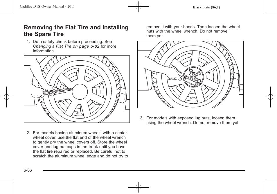 Removing the flat tire and installing the, Spare tire -86 | Cadillac 2011 DTS User Manual | Page 388 / 464