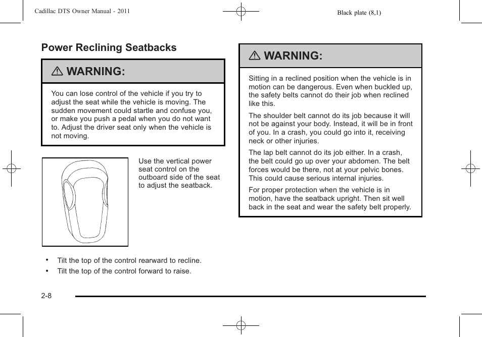 Power reclining seatbacks, Power reclining seatbacks -8, Warning | Cadillac 2011 DTS User Manual | Page 40 / 464