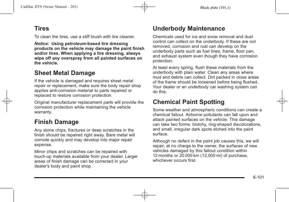Tires, Sheet metal damage, Finish damage | Underbody maintenance, Chemical paint spotting | Cadillac 2011 DTS User Manual | Page 403 / 464