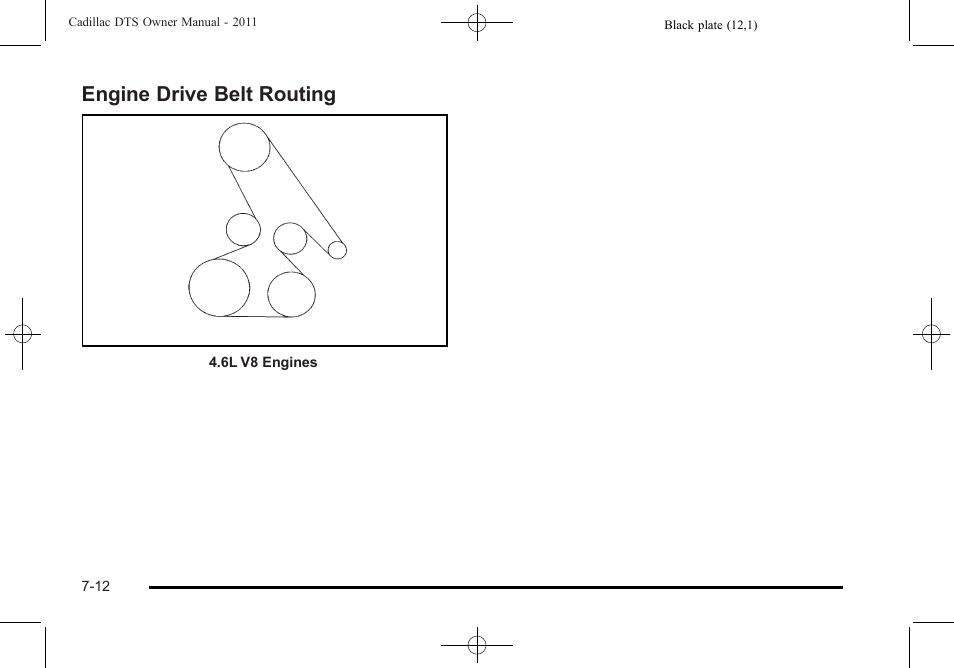 Engine drive belt routing, Drive belt routing -12 | Cadillac 2011 DTS User Manual | Page 426 / 464