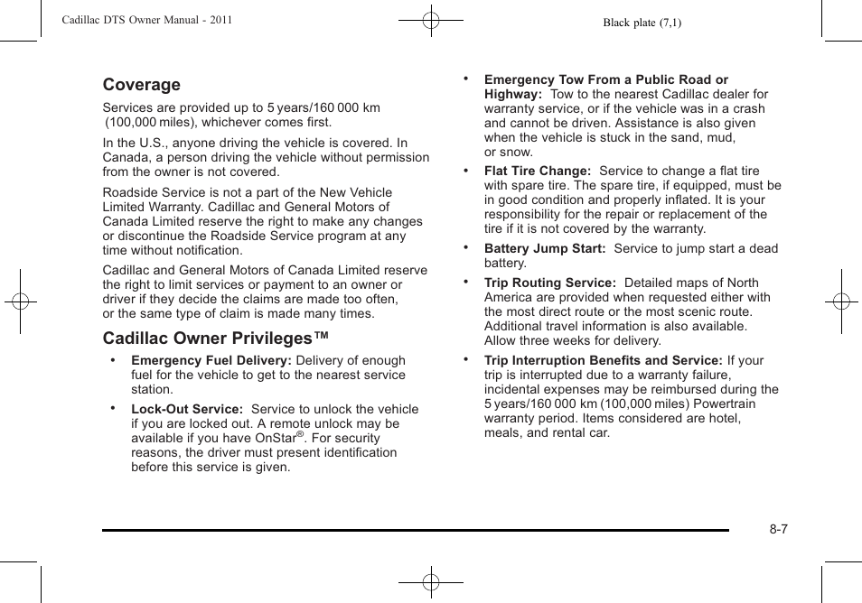 Coverage, Cadillac owner privileges | Cadillac 2011 DTS User Manual | Page 437 / 464