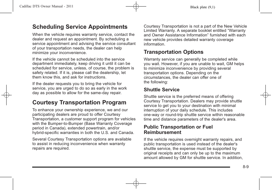 Scheduling service appointments, Courtesy transportation program, Transportation options | Cadillac 2011 DTS User Manual | Page 439 / 464