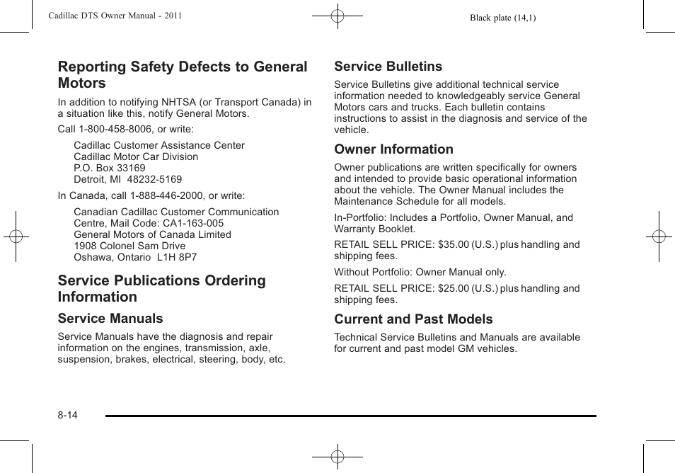 Reporting safety defects to general motors, Service publications ordering information, Service manuals | Service bulletins, Owner information, Current and past models | Cadillac 2011 DTS User Manual | Page 444 / 464