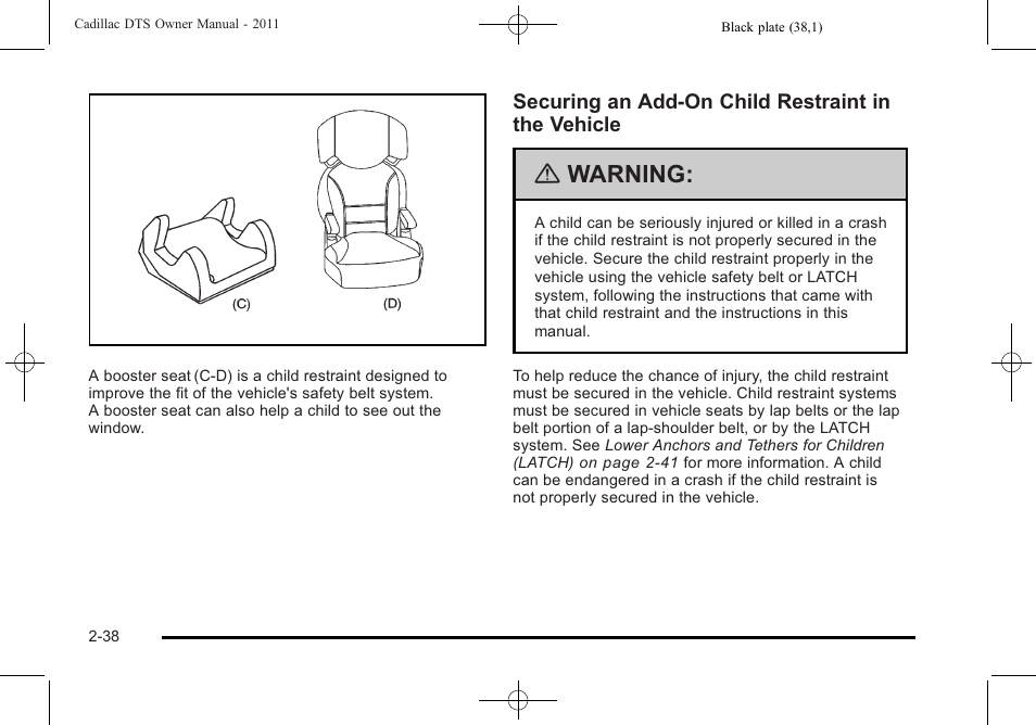 Warning | Cadillac 2011 DTS User Manual | Page 70 / 464