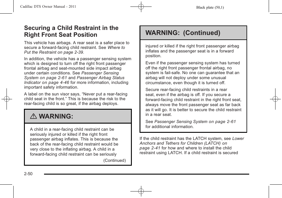 Securing a child restraint in the right front, Seat position -50, Warning | Warning: (continued) | Cadillac 2011 DTS User Manual | Page 82 / 464