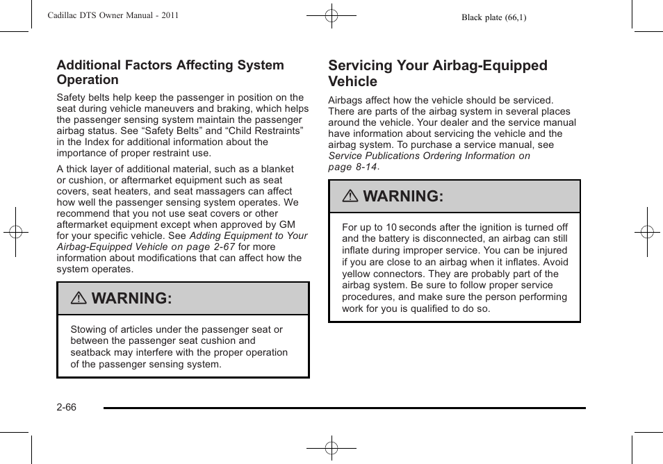Servicing your airbag-equipped vehicle, Servicing your airbag-equipped vehicle -66, Warning | Cadillac 2011 DTS User Manual | Page 98 / 464