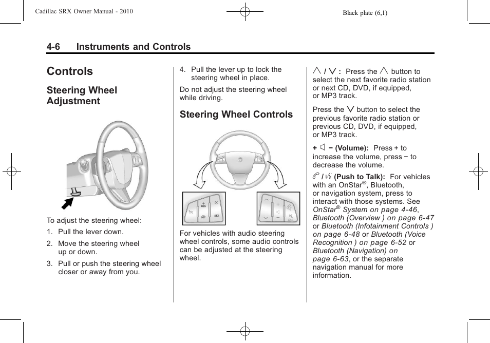 Controls, Steering wheel adjustment, Steering wheel controls | Air vents -6, Steering wheel controls on, Steering wheel adjustment on | Cadillac 2010 SRX User Manual | Page 114 / 468
