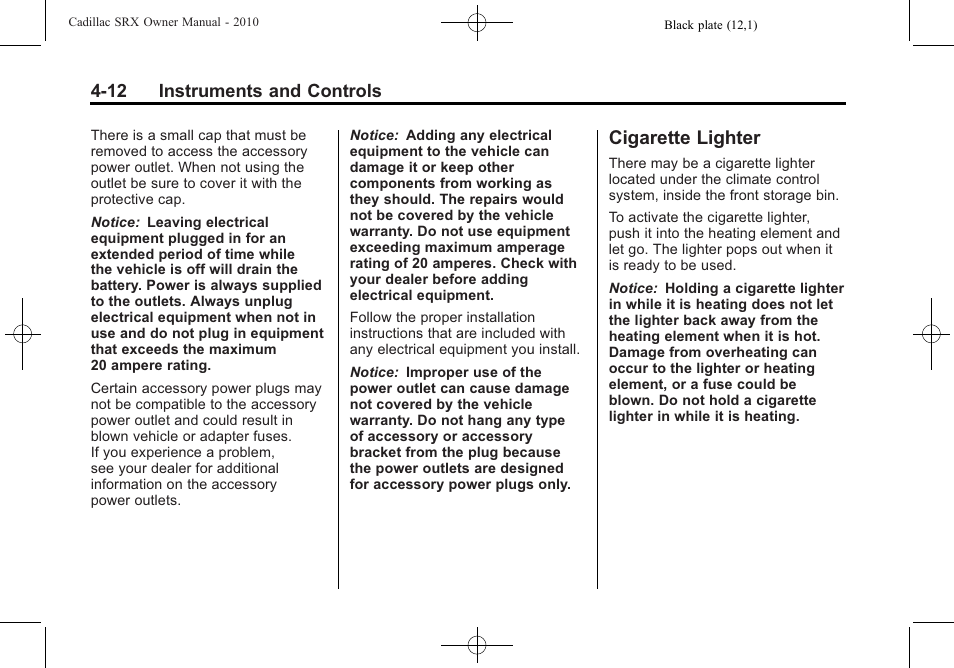 Cigarette lighter, Cigarette lighter -12 | Cadillac 2010 SRX User Manual | Page 120 / 468